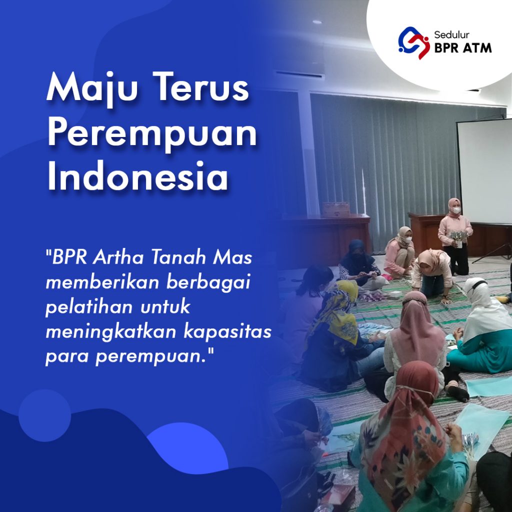 Peningkatan Kapasitas Perempuan Oleh Bpr Atm Bpr Artha Tanah Mas 2270