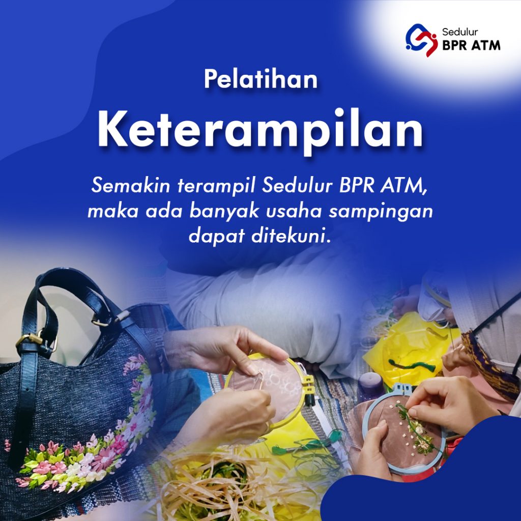 Pelatihan Keterampilan Pada Nasabah Dan Masyarakat - BPR Artha Tanah Mas